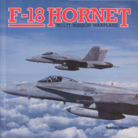 Robbie Shaw — F-18 Hornet: Multi-mission Warplane