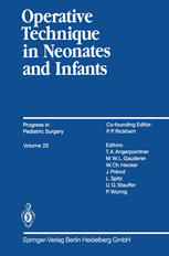 Thomas A. Angerpointner (auth.), Priv.-Doz. Dr. Thomas A. Angerpointner (eds.) — Operative Technique in Neonates and Infants