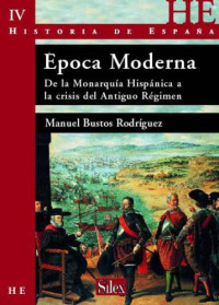 Manuel, Bustos Rodríguez — Historia de España