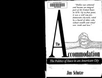 Jim Schutze — The Accomodation