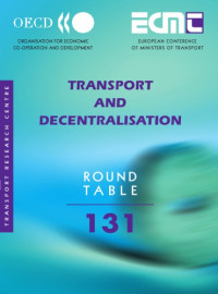 coll. — No. 131 : Transport and Decentralisation.