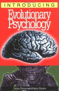 Dylan Evans, Oscar Zarate — Introducing Evolutionary Psychology