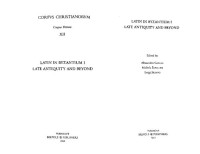 Alessandro Garcea; Michela Rosellini; Luigi Silvano — Latin in Byzantium I: late antiquity and beyond