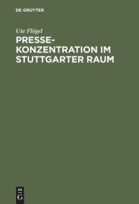 Ute Flögel — Pressekonzentration im Stuttgarter Raum