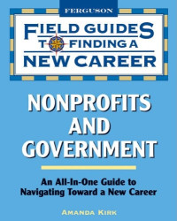 Amanda Kirk — Field Guides to Finding a New Career: Non-Profits and Government