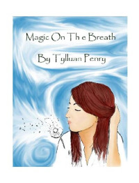 Penry, Tylluan — Magic on the breath