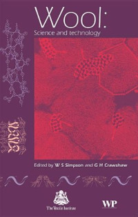 W.S. Simpson and G. Crawshaw (Eds.) — Wool. Science and Technology