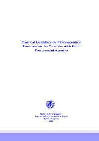 WHO Regional Office for the Western Pacific — Practical Guidelines on Pharmaceutical Procurement for Countries with Small Procurement Agencies
