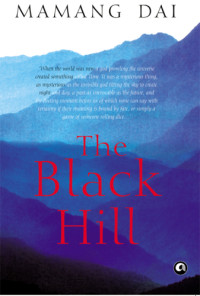 Mamang Dai — The Black Hill