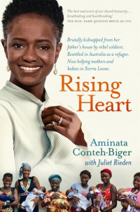 Aminata Conteh-Biger — Rising Heart
