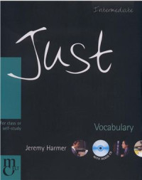 Harmer Jeremy. — Just Vocabulary - Intermediate