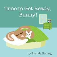 Brenda Ponnay — Time To Get Ready, Bunny!