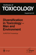 Josef Gut (auth.), Dr. Jürg P. Seiler, Dr. Judith L. Autrup, Prof. Dr. Herman Autrup (eds.) — Diversification in Toxicology — Man and Environment: Proceedings of the 1997 EUROTOX Congress Meeting Held in Arhus, Denmark, June 25–28, 1997