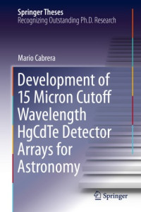 Mario Cabrera — Development of 15 Micron Cutoff Wavelength HgCdTe Detector Arrays for Astronomy