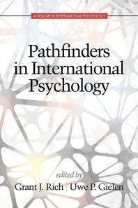 Grant J. Rich; Uwe Gielen — Pathfinders in International Psychology