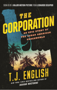 T.J. English — The Corporation