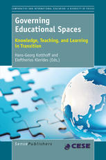 Hans-Georg Kotthoff, Eleftherios Klerides (eds.) — Governing Educational Spaces: Knowledge, Teaching, and Learning in Transition