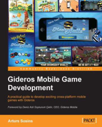 Arturs Sosins — Gideros Mobile Game Development