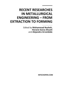 Mohammed Nushed — Recent researches in metallurgical engineering : from extraction to forming
