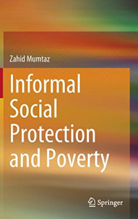 Zahid Mumtaz — Informal Social Protection and Poverty