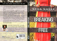 Neha Nayak — Breaking Free