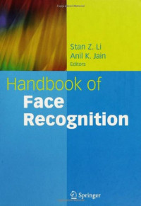 Stan Z. Li, Anil K. Jain — Handbook of Face Recognition