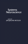 David Metzler (Eds.) — Systems Neuroscience