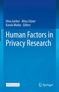 Nina Gerber, Alina Stöver, Karola Marky, (eds.) — Human Factors in Privacy Research
