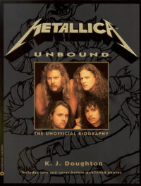 K.J. Doughton — Metallica Unbound