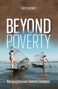 Terry Dalrymple — Beyond Poverty