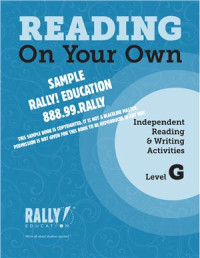 Rally Education. — Reading On Your Own. Level G