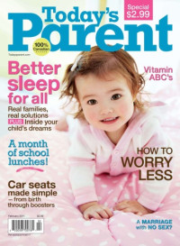 Caroline Connell (Editor) — Today's Parent - February 2011