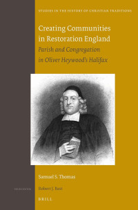 Samuel I. Thomas, Samuel S. Thomas — Creating Communities in Restoration England
