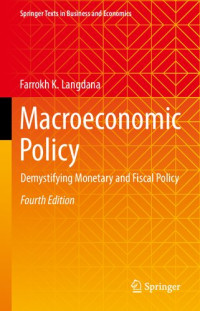 Farrokh K. Langdana — Macroeconomic policy : demystifying monetary and fiscal policy