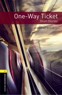 Jennifer Bassett — One-Way Ticket: Short Stories