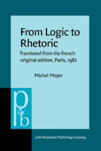 Michel Meyer — From logic to rhetoric