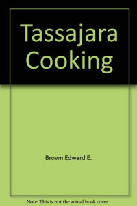Edward Espe Brown — Tassajara Cooking
