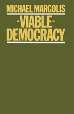 Michael Margolis (auth.) — Viable Democracy