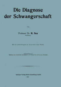 Maximilian Neu — Die Diagnose der Schwangerschaft