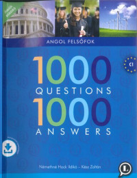 Némethné Hock Ildikó, Kész Zoltán — 1000 Questions 1000 Answers C1 2020 Clean