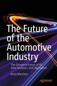 Inma Martínez — The Future of the Automotive Industry: The Disruptive Forces of AI, Data Analytics, and Digitization