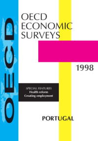 OECD — Portugal : [special feature: healt reform creating employment]. 1997-1998.