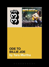 Tara Murtha — Bobbie Gentry's Ode to Billie Joe