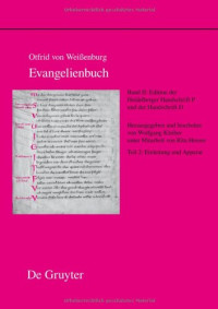 Rita Heuser — Evangelienbuch, Band 2. Einleitung und Apparat zu P und D