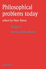 Peter Kemp (auth.), Peter Kemp (eds.) — Philosophical Problems Today: World and Worldhood