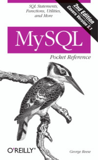 Reese, George — MySQL pocket reference: Includes index