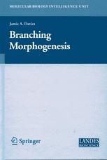 Jamie A. Davies MA (Cantab.), Ph.D. (auth.) — Branching Morphogenesis