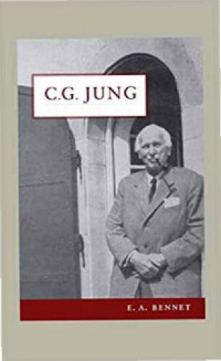E.A. Bennet — C.G. Jung