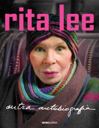 Rita Lee — Rita Lee: Outra autobiografia