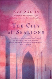 Eva Sallis — The City of Sealions